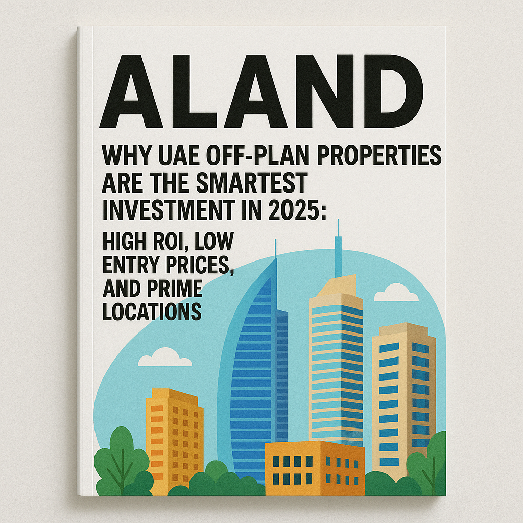 UAE Off-Plan Properties Investment 2025